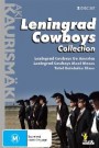 Leningrad Cowboys Collection (2 disc set): (Leningrad Cowboys Go America, Leningrad Cowboys Meet Moses and The Total Balalaika Show)